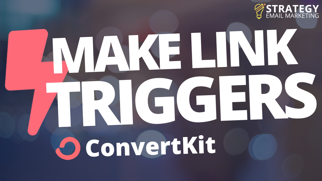 how to make link triggers in convertkit thumbnail